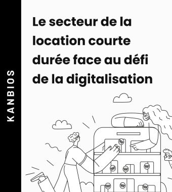 Le secteur de la location courte durée face au défi de la digitalisation